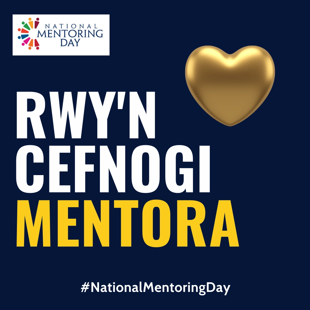 Click Here to View NATIONAL MENTORING DAY SOCIAL MEDIA - WELSH (04) Full Size